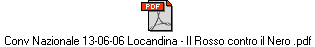 Conv Nazionale 13-06-06 Locandina - Il Rosso contro il Nero .pdf