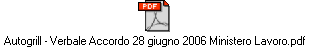 Autogrill - Verbale Accordo 28 giugno 2006 Ministero Lavoro.pdf